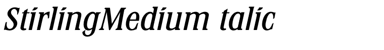 StirlingMediumItalic