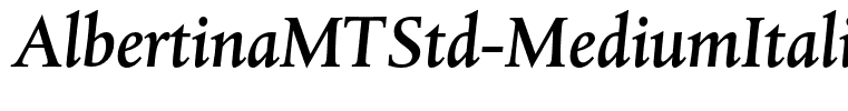 AlbertinaMTStd-MediumItalic