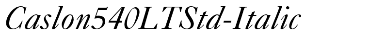 Caslon540LTStd-Italic