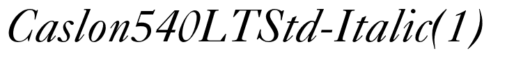 Caslon540LTStd-Italic(1)