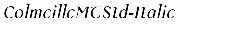 ColmcilleMTStd-Italic