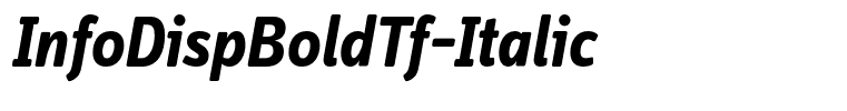 InfoDispBoldTf-Italic