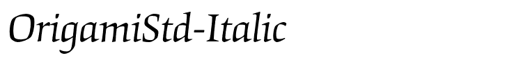 OrigamiStd-Italic