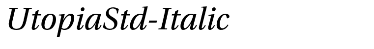 UtopiaStd-Italic