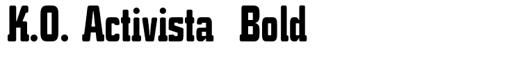 K.O. Activista  Bold