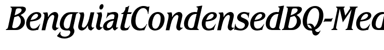 BenguiatCondensedBQ-MediumItalic