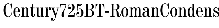 Century725BT-RomanCondensed(1)