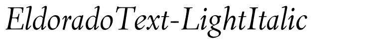 EldoradoText-LightItalic