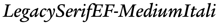 LegacySerifEF-MediumItalic