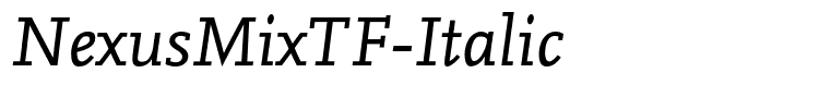 NexusMixTF-Italic