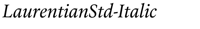 LaurentianStd-Italic