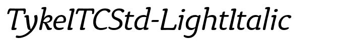 TykeITCStd-LightItalic