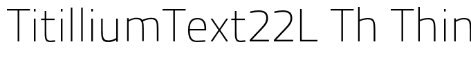 TitilliumText22L Th Thin