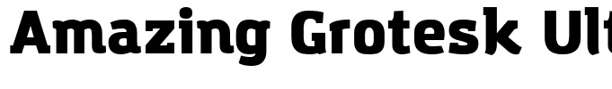 Amazing Grotesk Ultra