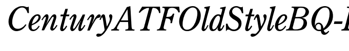 CenturyATFOldStyleBQ-Italic