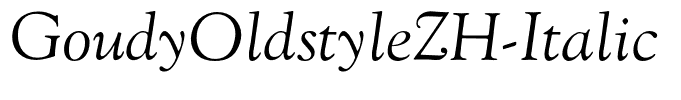 GoudyOldstyleZH-Italic