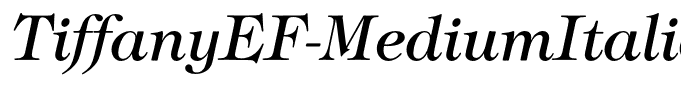 TiffanyEF-MediumItalic